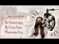 NBEO Part 3 Station 3 Retinoscopy Manifest Refraction Phorometry Optometry