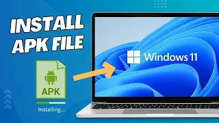 Download Run/Install APK Files on Windows 11 PC [without Emulator] MP3