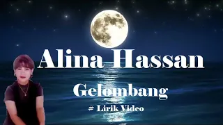 Download Alina Hassan ~Gelombang ~Lirik MP3