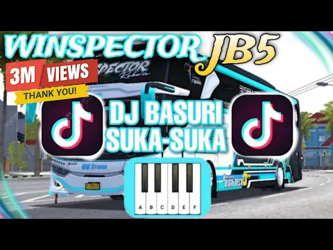 Download MP3 DJ REMIX BASURI WINSPECTOR JB5 TERBARU 2024 - BIKIN GOYANG | SUKA SUKA #basuri  #winspector