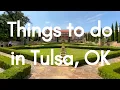 Things to do in Tulsa Oklahoma from a former resident Tour Travel Attractions
