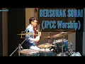 Download Lagu BERSORAK SORAI (JPCC Worship) | Proskuneo SOPW | Mike Sammy