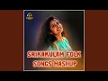 Download Lagu Srikakulam Folk Songs Mashup