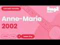Download Lagu Anne-Marie - 2002 (Lower Key) Karaoke Acoustic