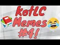 KotLC MEMES Part 4
