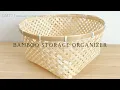 BAMBOO STORAGE ORGANIZER GMT7 HOME DECOR