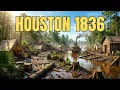 Houston 1836 How a Deadly Swamp Became a Megacity