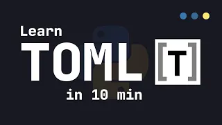 Learn TOML in 10 Minutes Tutorial