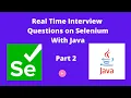 Real Time Automation Testing Interview Questions Selenium Part 2
