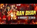 Lagu Ran Ban Ran Ban Dj Aaradhya \u0026 Dj Lakesh || Sewa Jass Rework || Navratri Dj Song 2023