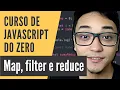 Curso de JavaScript - map filter e reduce 2020