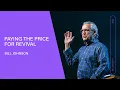 Download Lagu Paying the Price for Revival - Bill Johnson (Full Sermon) | Bethel Church