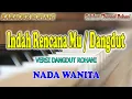 Download Lagu INDAH RENCANA MU DANGDUT ll KARAOKE DANGDUT ROHANI ll JOHN TANAMAL ll NADA WANITA A=DO