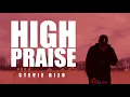 Lagu Stevie Rizo - High Praise (Official Lyric Video)