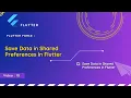 Shared preferences in Flutter