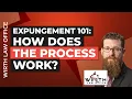 Expungement 101 How Does the Process Work