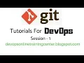 Git Tutorials for Devops Beginners Github Tutorials for Freshers GITHUB Basics Session 1