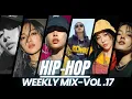 Lagu [ HIP HOP ] 한 주의 에너지를 전부 담은 힙합 셋 ｜WEEKLY｜TRAP｜HIPHOP Playlist｜Vol.17
