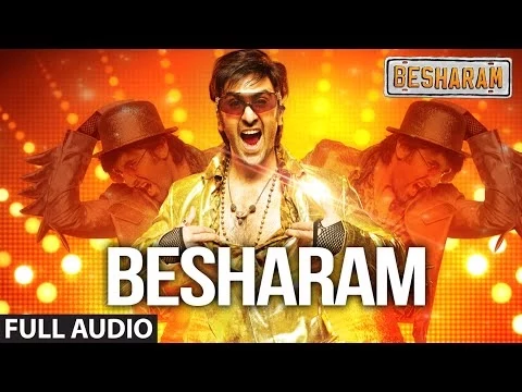 Download MP3 Full Audio: Besharam Title Song || Ranbir Kapoor, Pallavi Sharda | Shree - Ishq, Lalit Pandit