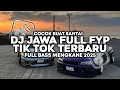 Download Lagu DJ JAWA FULL FYP TIK TOK TERBARU FULL BASS VIRAL YANG KALIAN CARI ❗❗❗