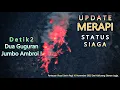 Detik2 Dua Guguran Material Jumbo 🌋 Merapi Update Senin Pagi 10 November 2025  Kaliurang Sleman Yk.