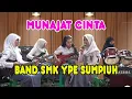 Lagu Munajat cinta - TRIAD | Band cewe smk ype sumpiuh cover - NGGak kuaattt...