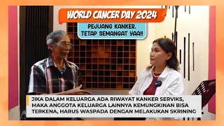 WORLD CANCER DAY 2024 - Bahas mendalam Kanker Serviks