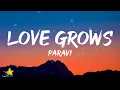 Download Lagu Paravi - Love Grows (Where my rosemary goes) [Lyrics] Im a lucky woman/fella
