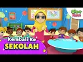 Download Lagu Kembali ke Sekolah | Lagu Anak Islami | Omar \u0026 Hana