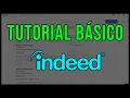 Como funciona Indeed en 2026 Tutorial paso a paso para buscar trabajo en Indeed com