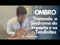 Download Lagu Ombro - Tratando a Síndrome do Impacto e as tendinites