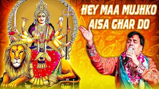 narendra chanchal mata bhajan hey maa mujhko aisa ghar do jagran ki raat mata ke bhajan