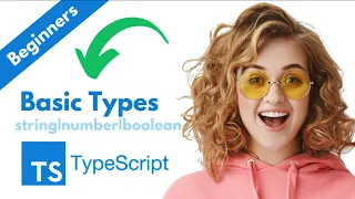 Typescript - Basic Types string number and boolean