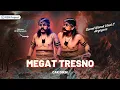 Download Lagu MEGAT TRESNO - Style warok temanggungan