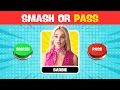 SMASH or PASS 100 OPTIONS - Female TV Characters Edition 2025 We Quiz