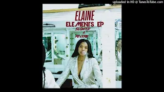 elaine changes prod eliz e s l o w e d