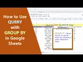 Google Sheets QUERY Function GROUP BY Clause How To Example Spreadsheet Tutorial