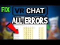 VR Chat - How to Fix All Errors