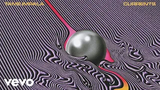 tame impala yes im changing audio