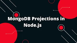 Nodejs Express MongoDB Tutorial in Hindi Master Projections in Node js MongoDB