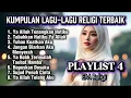 Bikin Nangis!! Lagu-lagu Religi Terbaik - Playlist 4 - EM Religi