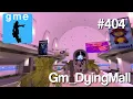 A Mall That Will Soon Perish - Gm