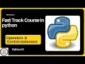 Python operators and control statements