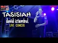 Lagu DAVID IZTAMBUL - TASISIAH - LIVE COVER