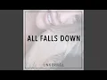 All Falls Down