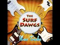 The Munsters Theme - The Surf Dawgs