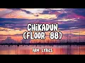 Download Lagu CHIKADUN | FLOOR 88 (lyrics video)