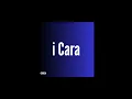Download Lagu I Cara - Speed Up (Dj Brunin XM)
