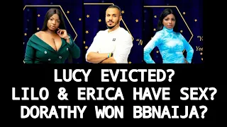 bbnaija predictions lucy evicted lilo u0026 erica have s x nengi copies mercy bbnaija 2020