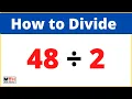 48 divided by 2 (48÷2) || Long Division